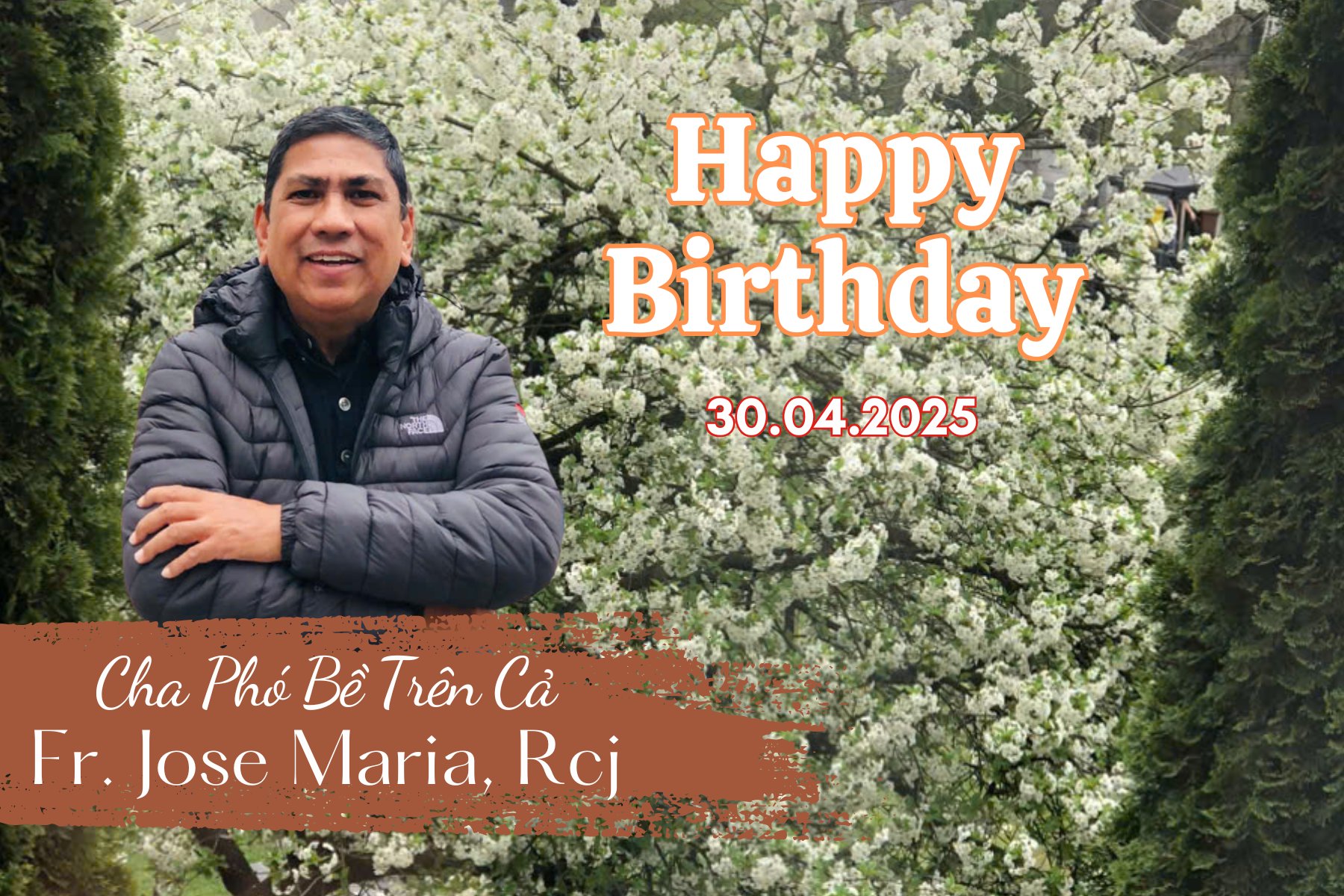 30.04.2025 - Sinh Nhật Cha Phó Bề Trên Cả Fr. Jose Maria Ezpeleta, RCJ